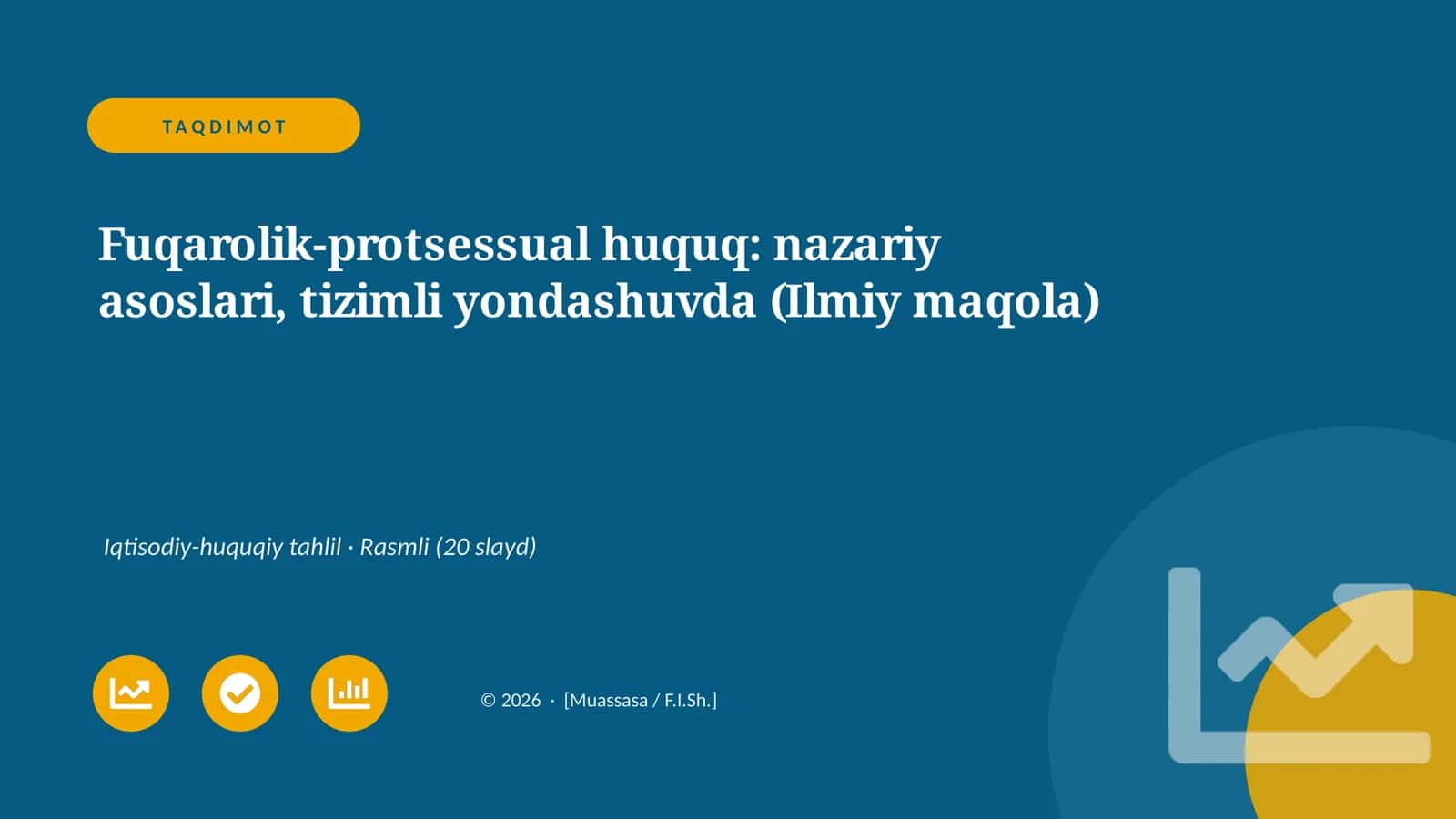 Fuqarolik-protsessual huquq: nazariy asoslari, tizimli yondashuvda (Ilmiy maqola) 1