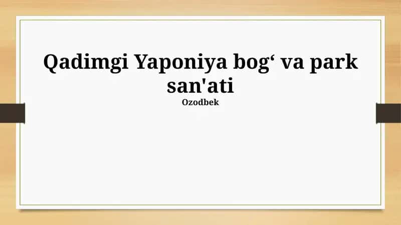 Qadimgi Yaponiya bog‘ va park san'ati 1