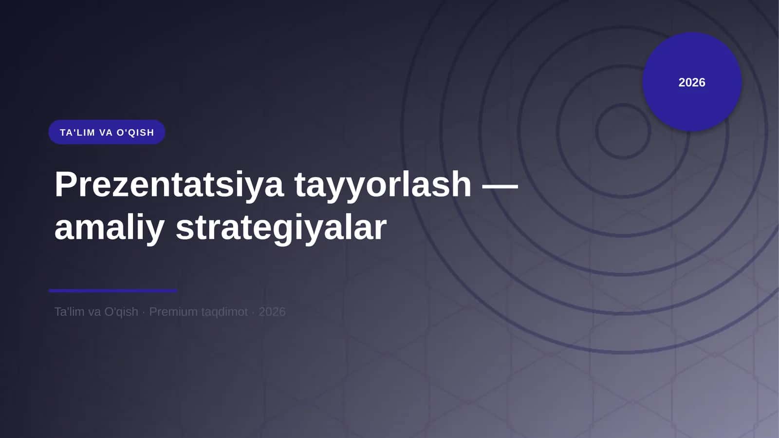 Prezentatsiya tayyorlash — amaliy strategiyalar 1