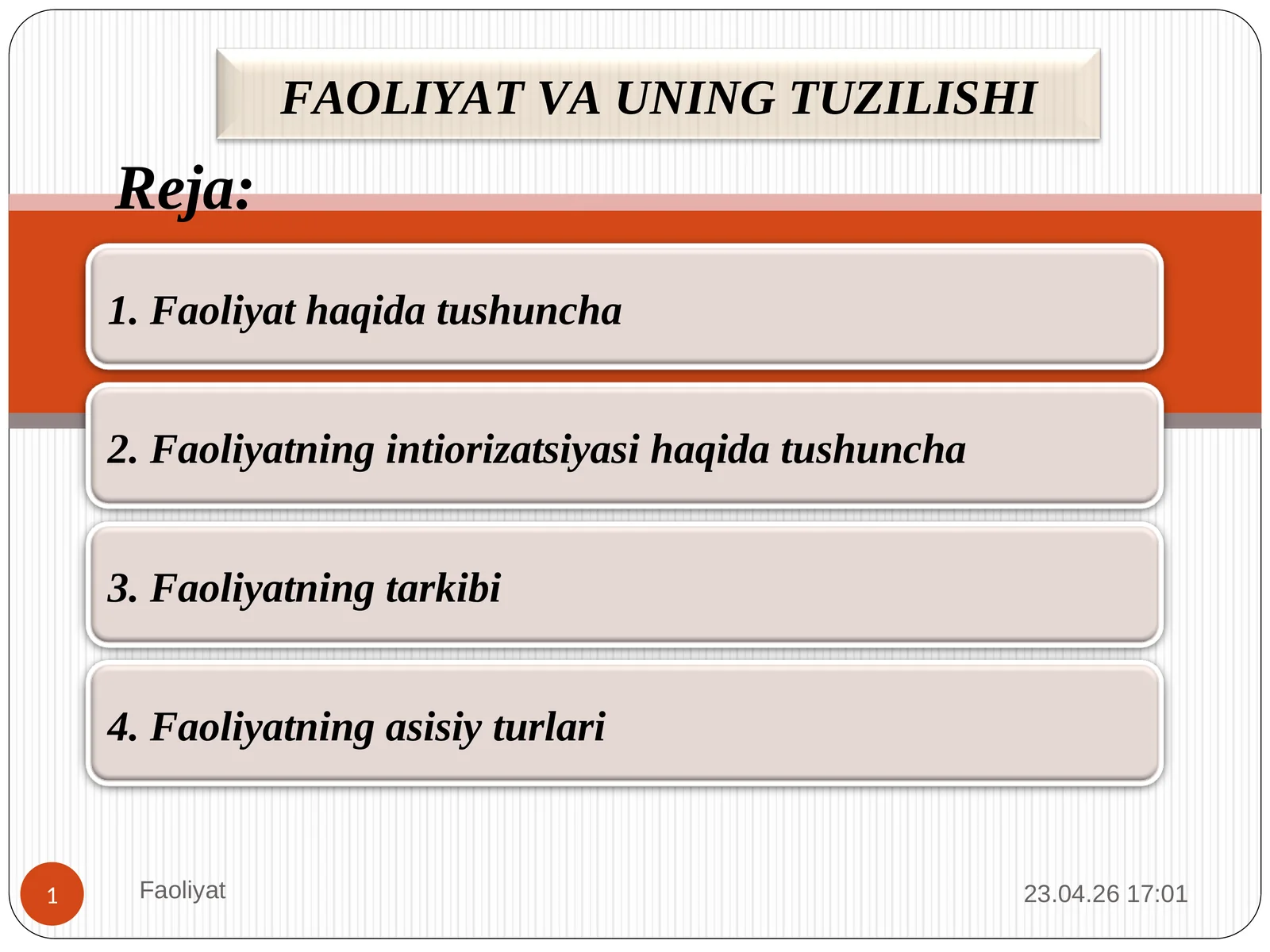FAOLIYAT VA UNING TUZILISHI 1