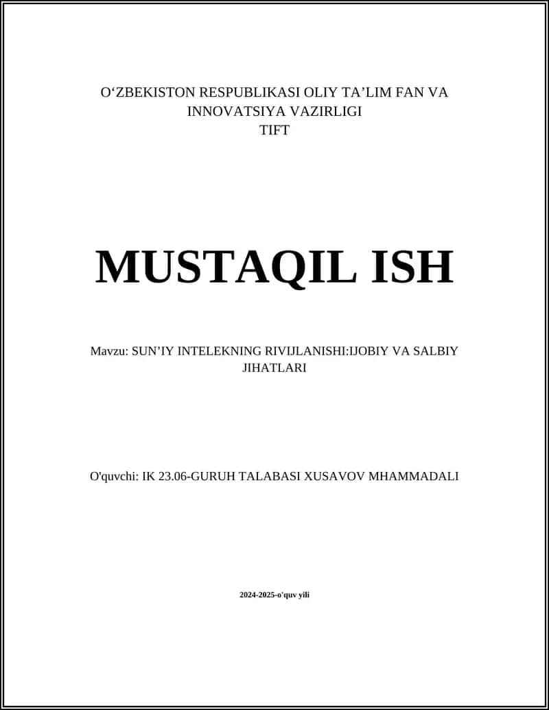 SUN’IY INTELEKNING RIVIJLANISHI:IJOBIY VA SALBIY JIHATLARI 1