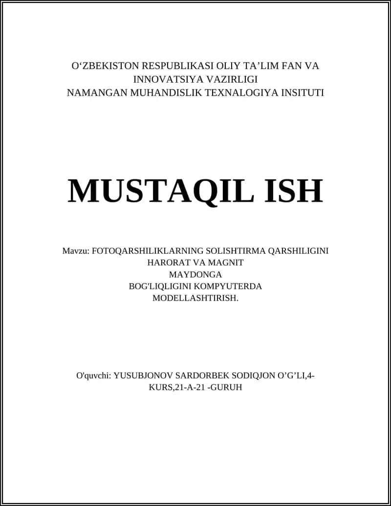 FOTOQARSHILIKLARNING SOLISHTIRMA QARSHILIGINI HARORAT VA MAGNIT MAYDONGA BOG'LIQLIGINI KOMPYUTERDA MODELLASHTIRISH 1