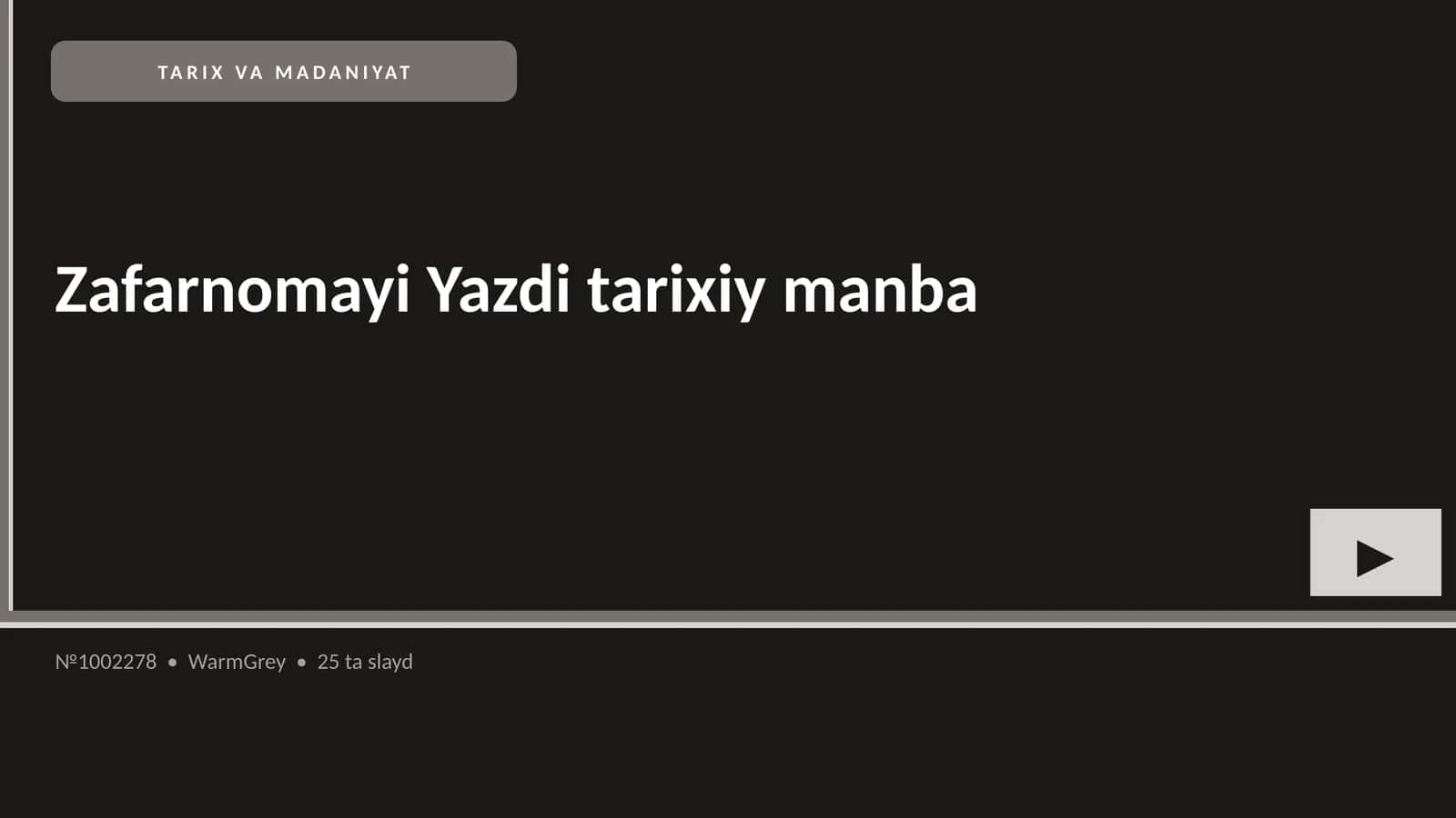 Zafarnomayi Yazdi tarixiy manba 1