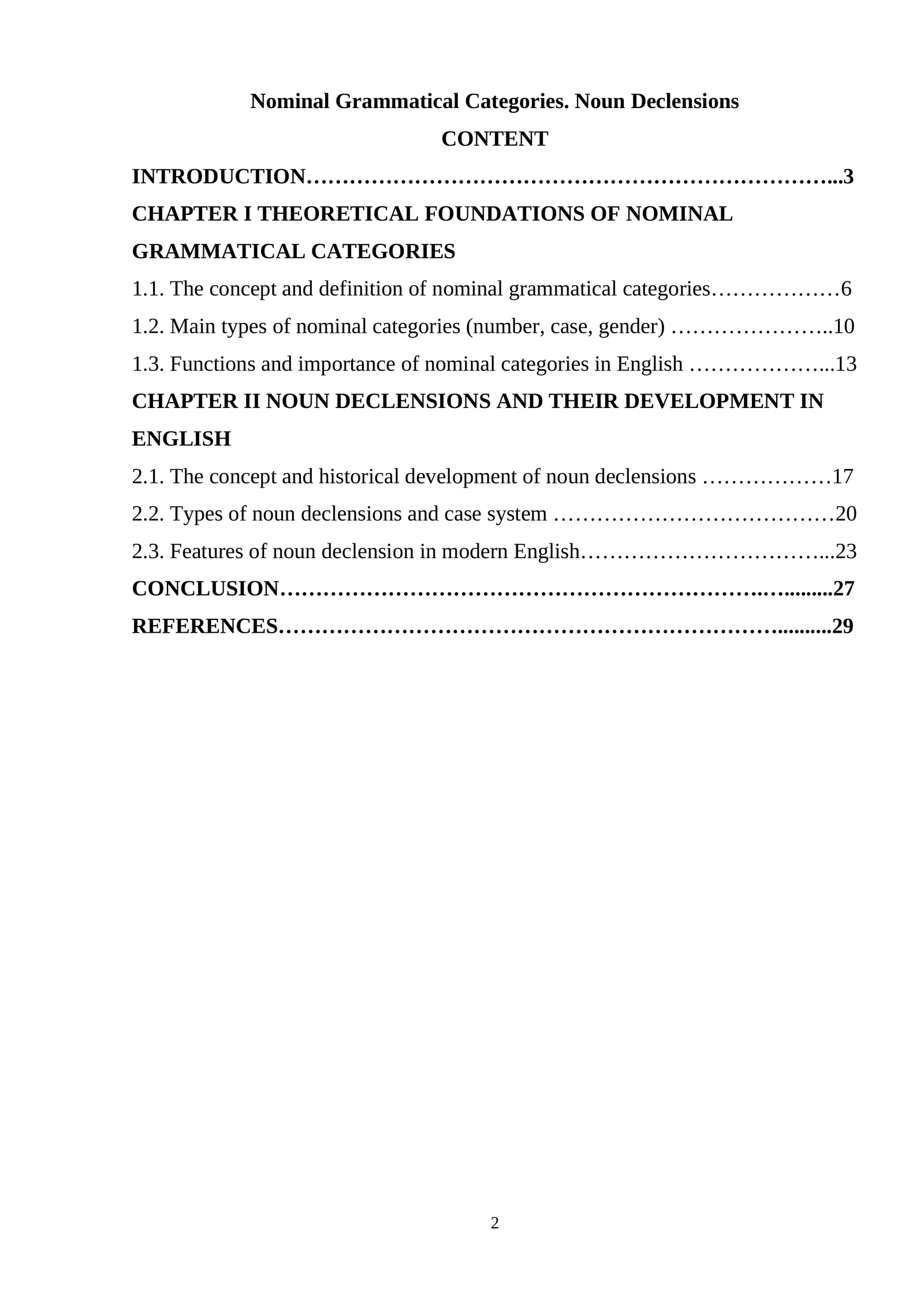 Nominal Grammatical Categories. Noun Declensions 1