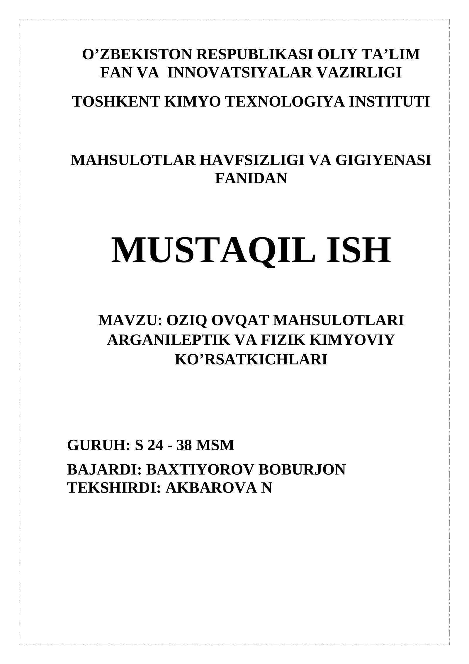 Oziq ovqat mahsulotlari organileptik va fizik kimyoviy ko’rsatkichlari. 1