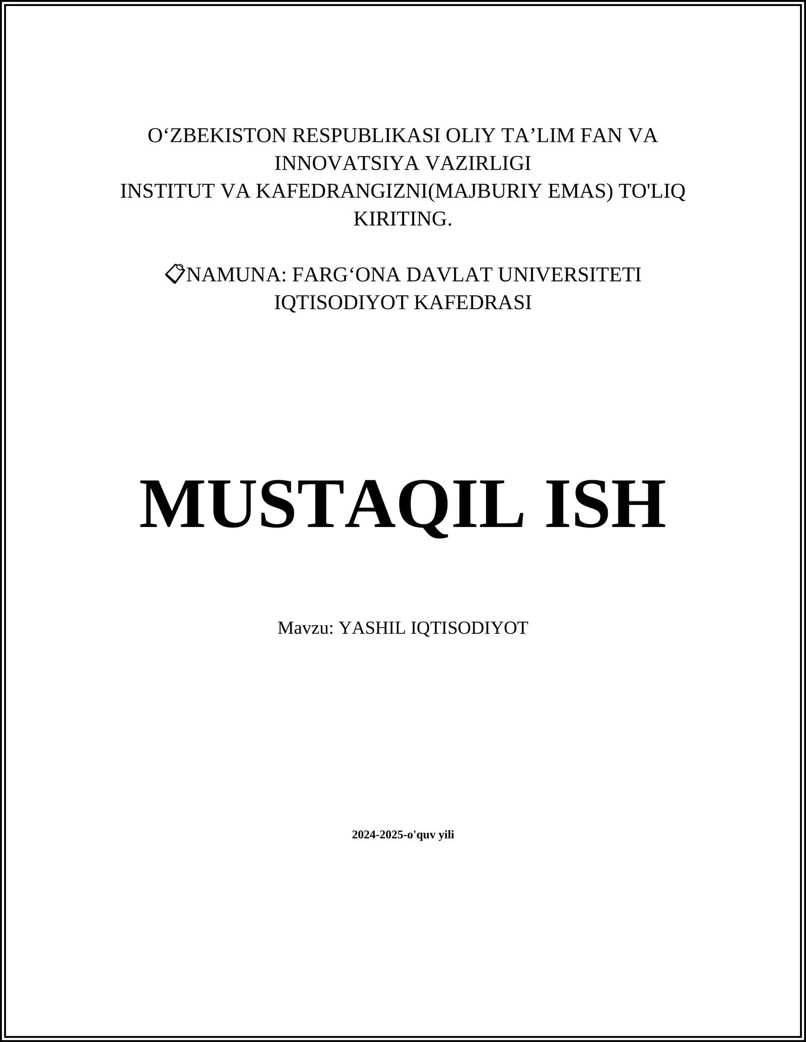MUSTAQIL ISH Mavzu: YASHIL IQTISODIYOT 1