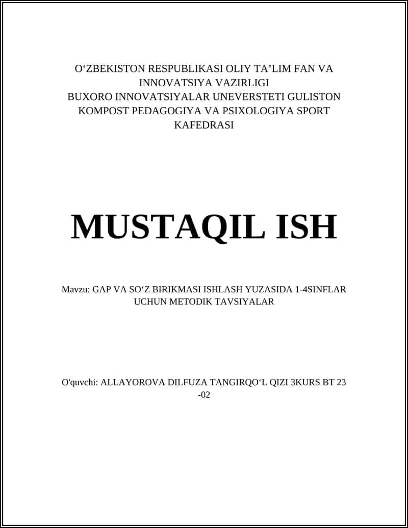GAP VA SOʻZ BIRIKMASI ISHLASH YUZASIDA 1-4SINFLAR UCHUN METODIK TAVSIYALAR 1