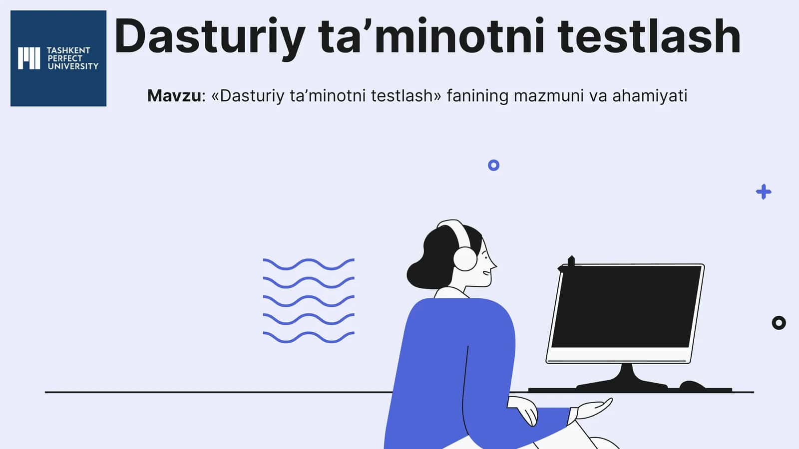 Dasturiy ta'minotni testlash 1