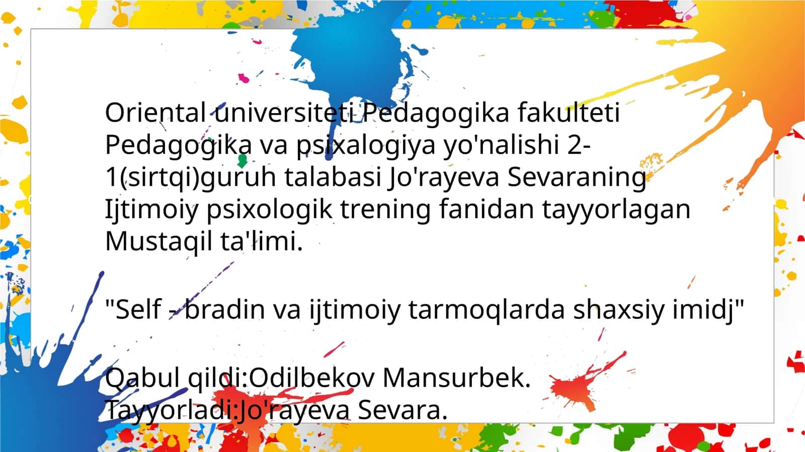 Self - bradin va ijtimoiy tarmoqlarda shaxsiy imidj 1