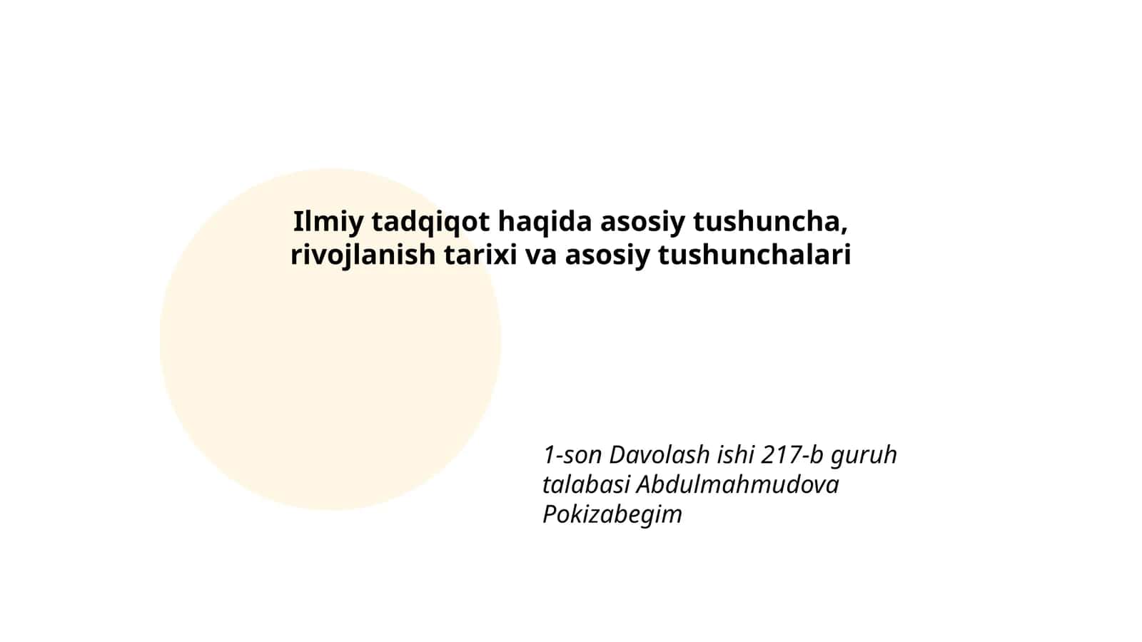 Ilmiy tadqiqot haqida asosiy tushuncha, rivojlanish tarixi va asosiy tushunchalari 1