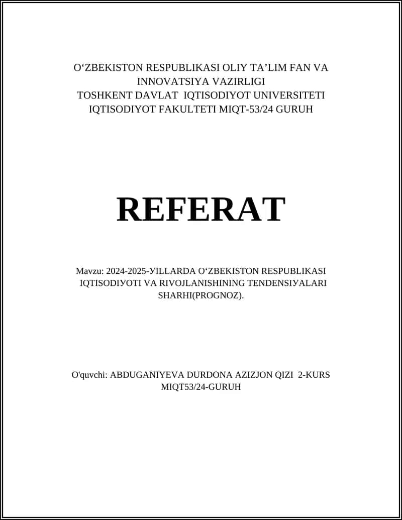 ИQTISОDIУОTI VА RIVОJLАNISHINING TЕNDЕNSIУАLАRI SHАRHI(PRОGNОZ) 1