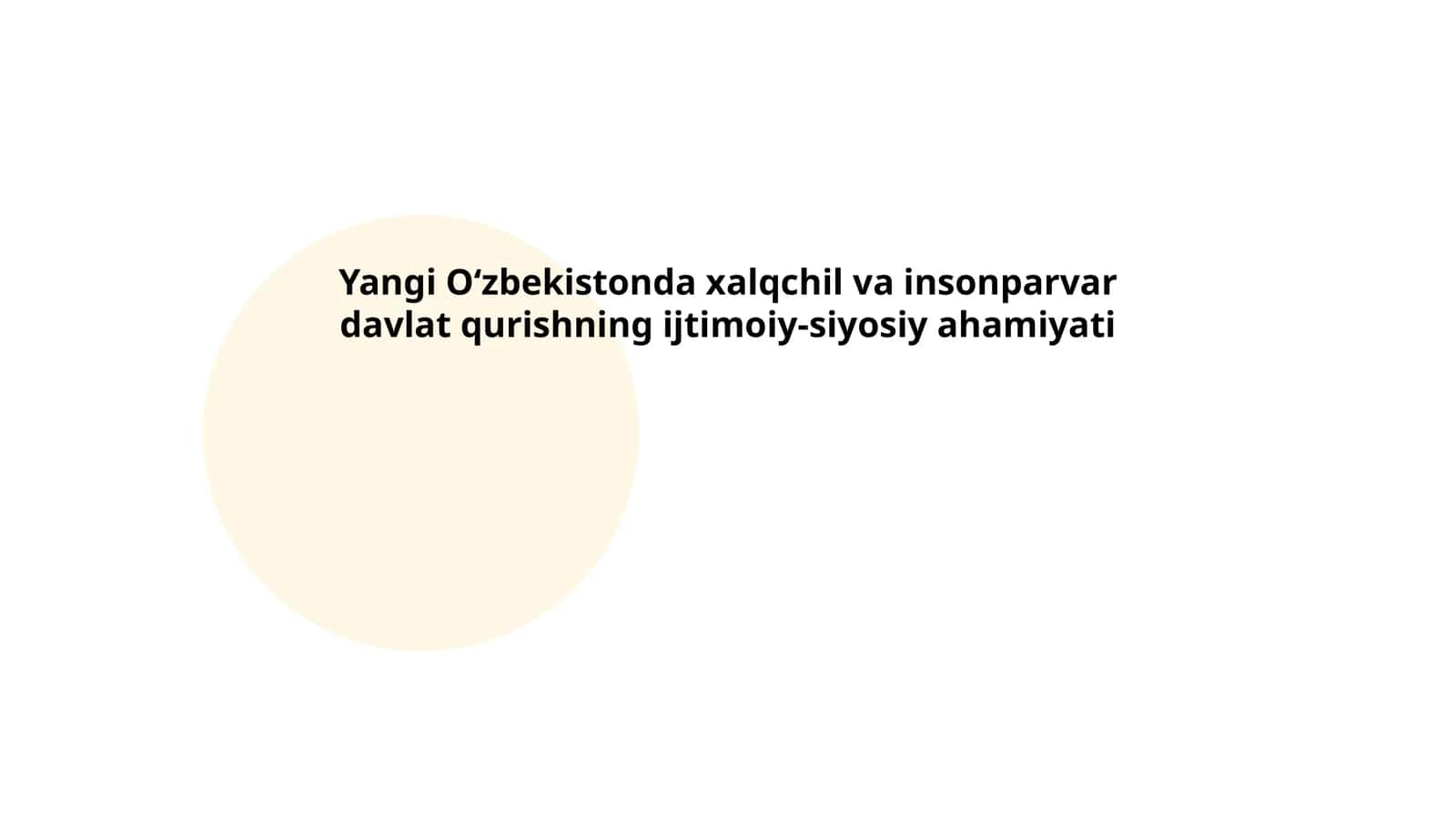 Yangi Oʻzbekistonda xalqchil va insonparvar davlat qurishning ijtimoiy-siyosiy ahamiyati 1
