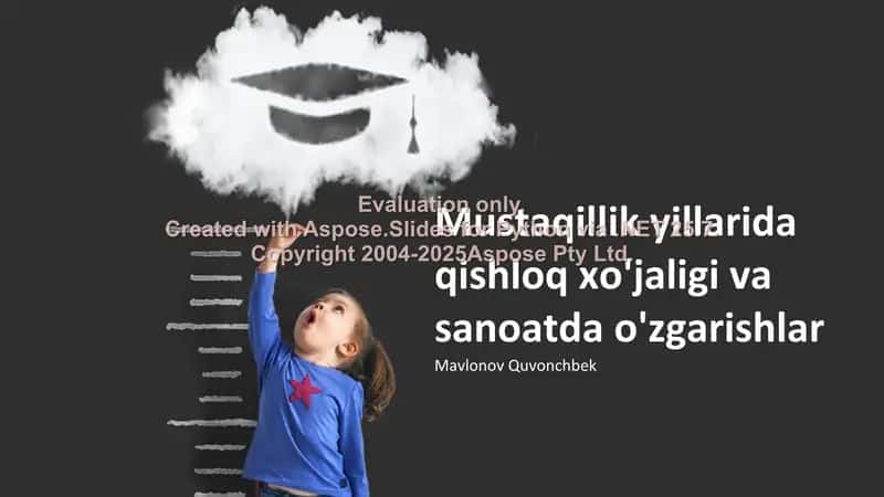 Mustaqillik yillarida qishloq xo'jaligi va sanoatda o'zgarishlar 1