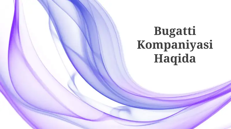 Bugatti Kompaniyasi Haqida 1