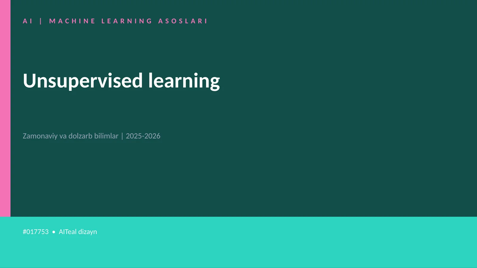 AI | MACHINE LEARNING ASOSLARI 1