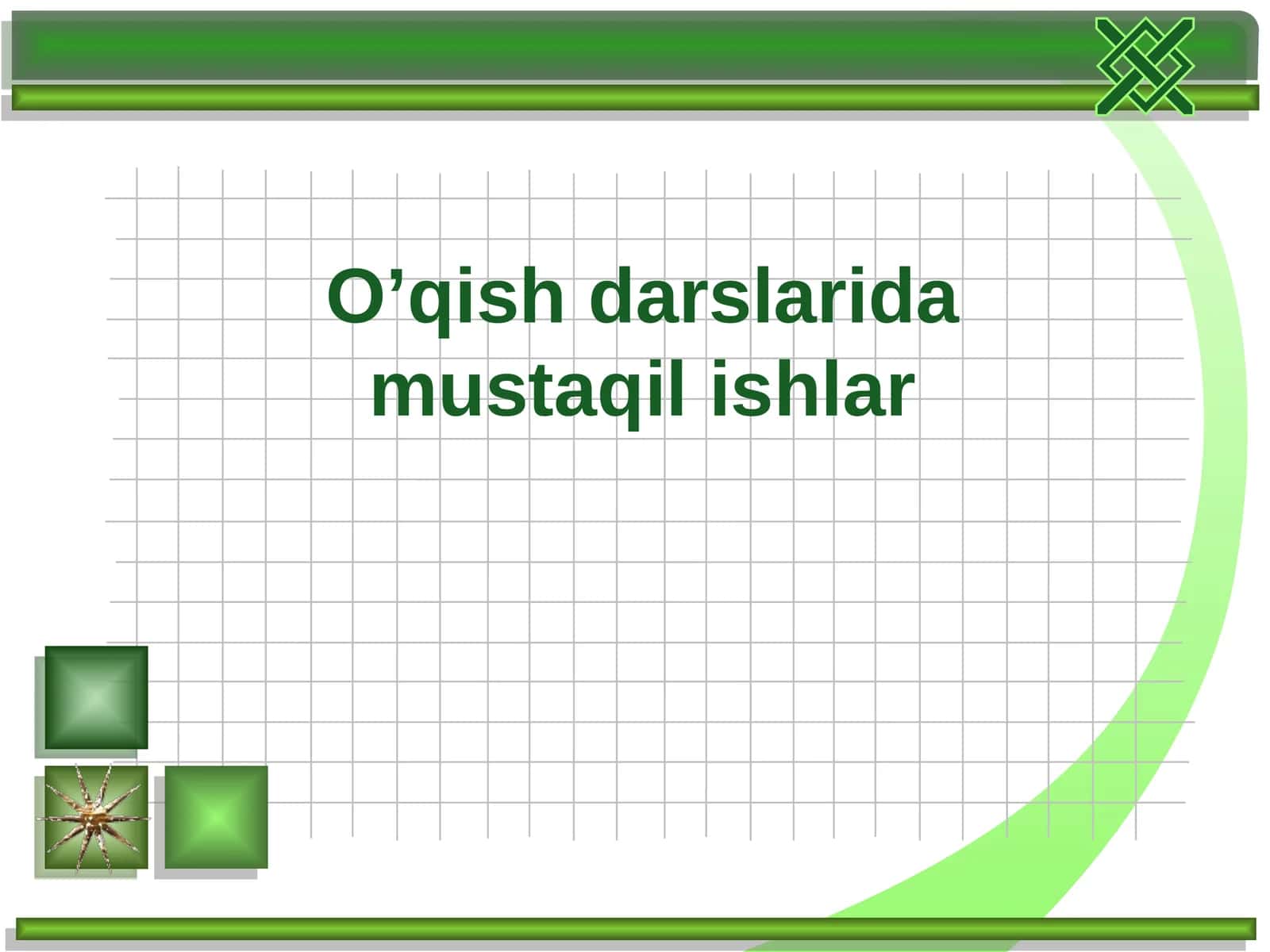 O’qish darslarida mustaqil ishlar 1