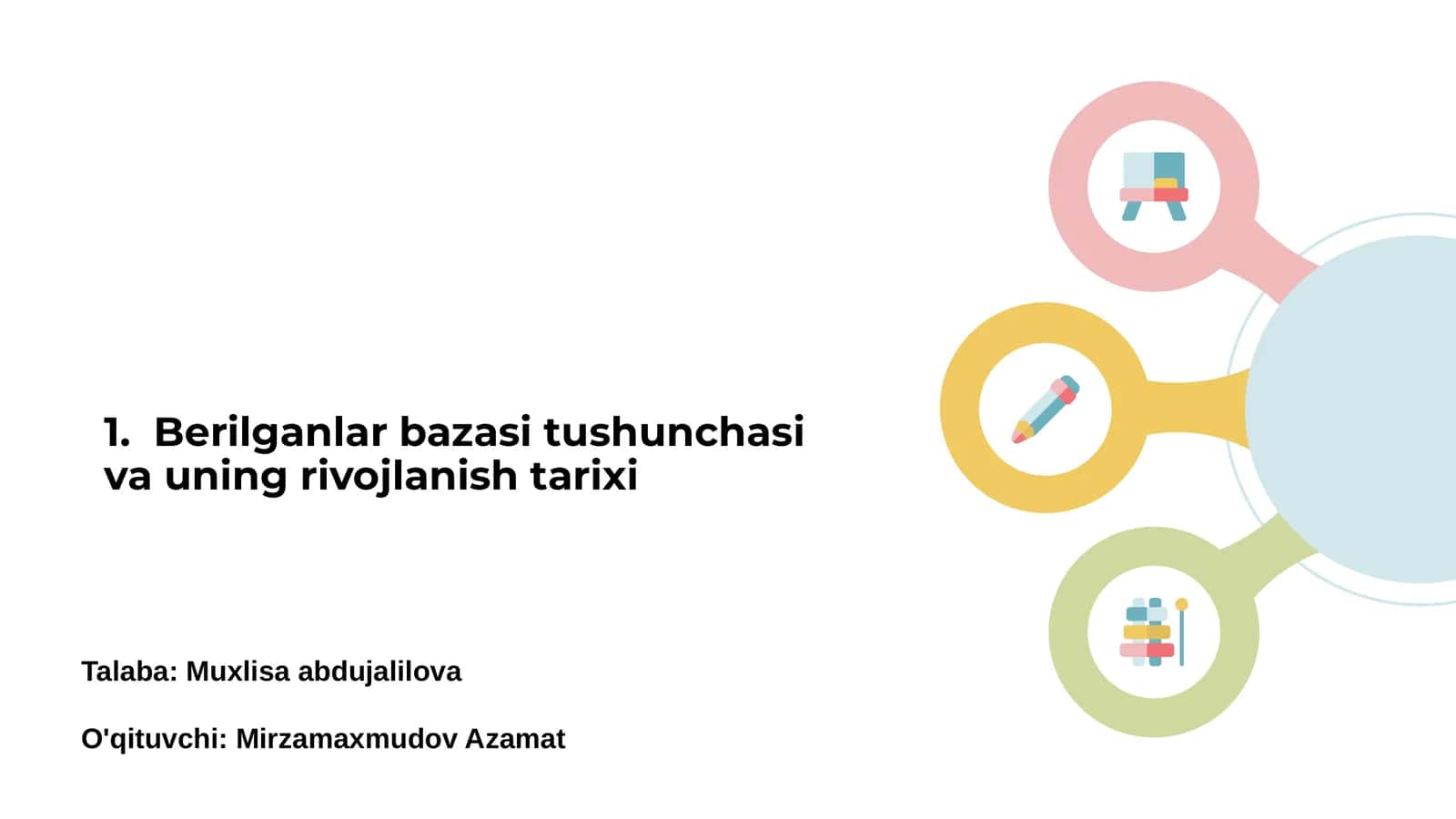 Berilganlar bazasi tushunchasi 1