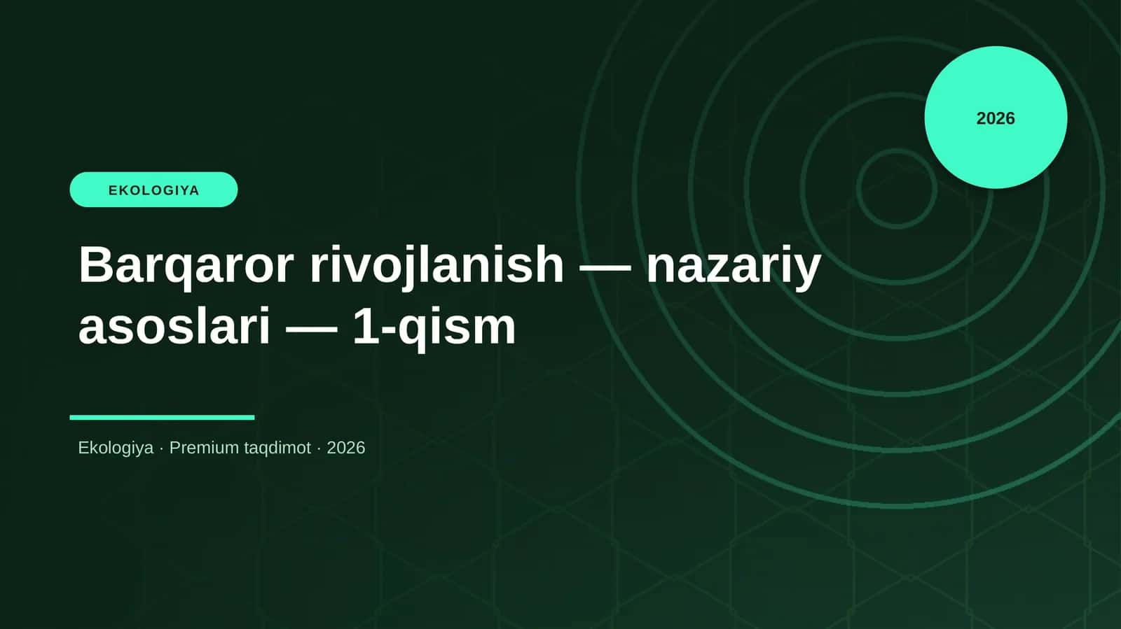Barqaror rivojlanish — nazariy asoslari — 1-qism 1
