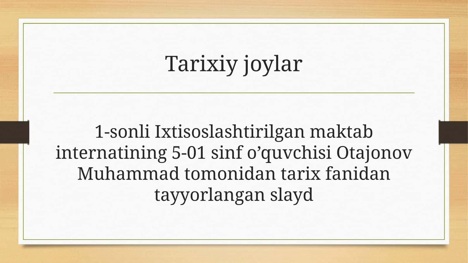 Tarixiy joylar 1