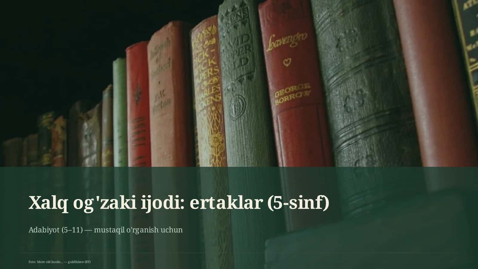 Xalq og'zaki ijodi: ertaklar (5-sinf) 1