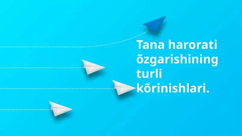Tana harorati õzgarishining turli kõrinishlari 1