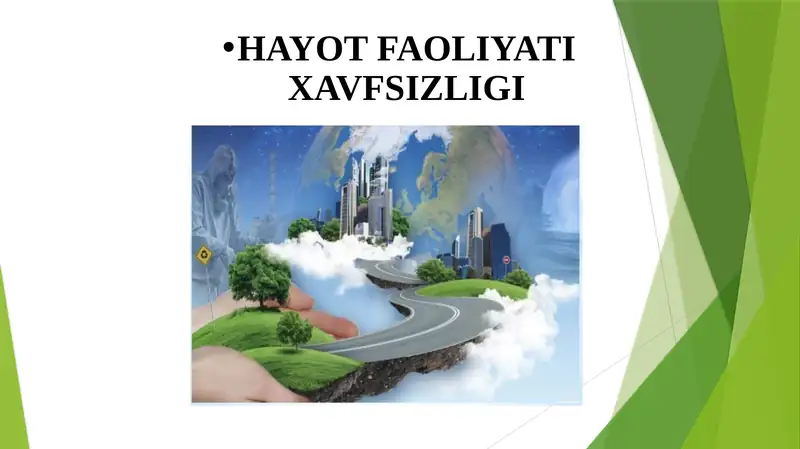 Hayot faoliyati xavfsizligi 1