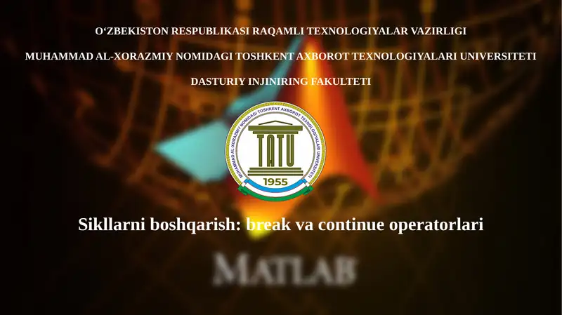 Sikllarni boshqarish: break va continue operatorlari 1