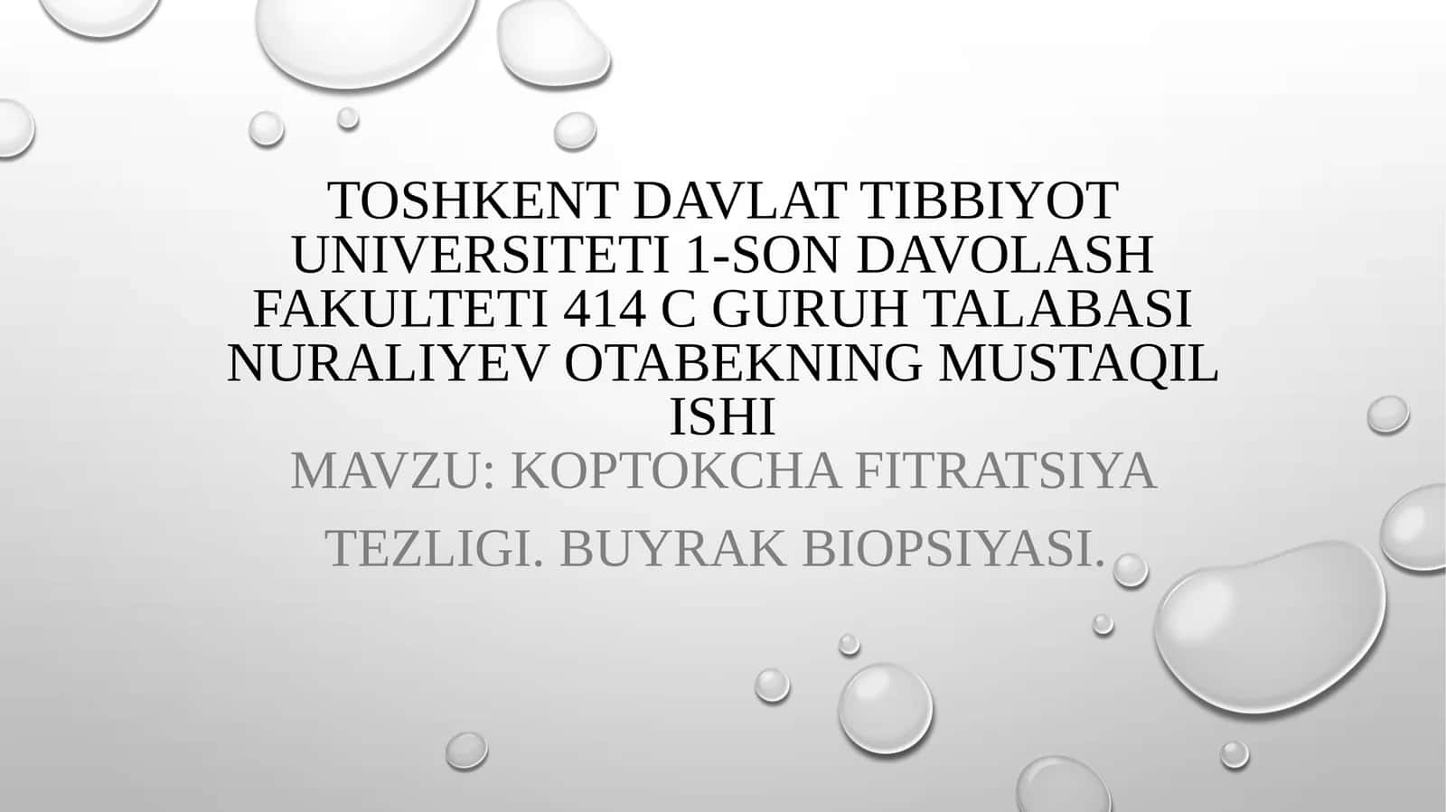 Koptokcha Fitratsiya Tezligi. Buyrak biopsiyasi 1