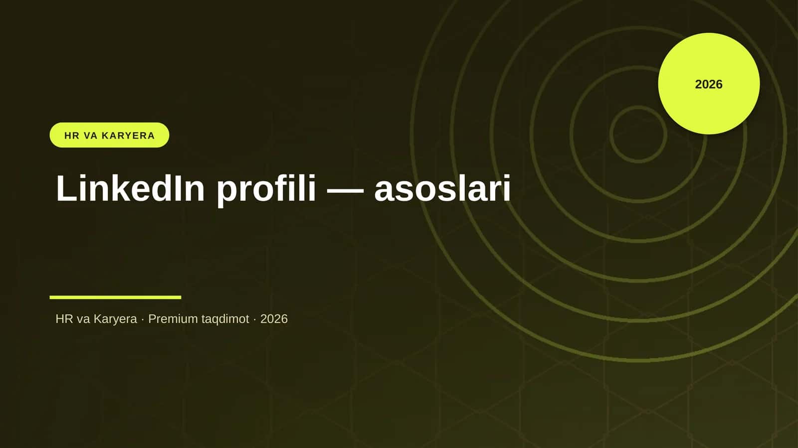 LinkedIn profili — asoslari 1