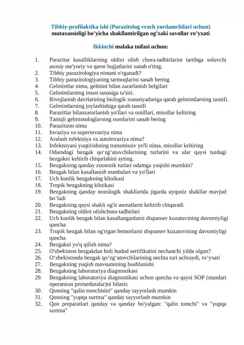 Tibbiy-profilaktika ishi (Parazitolog vrach yordamchilari uchun) mutaxassisligi bo’yicha shakllantirilgan og’zaki savollar ro’yxati