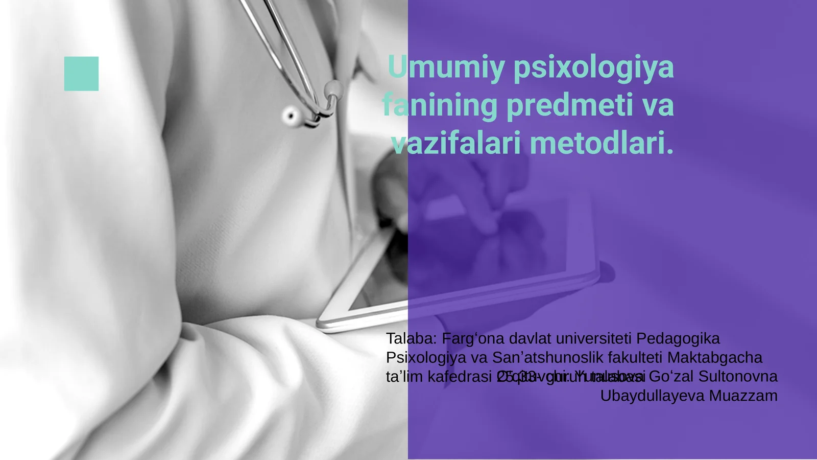 Umumiy psixologiya fanining predmeti va vazifalari metodlari 1