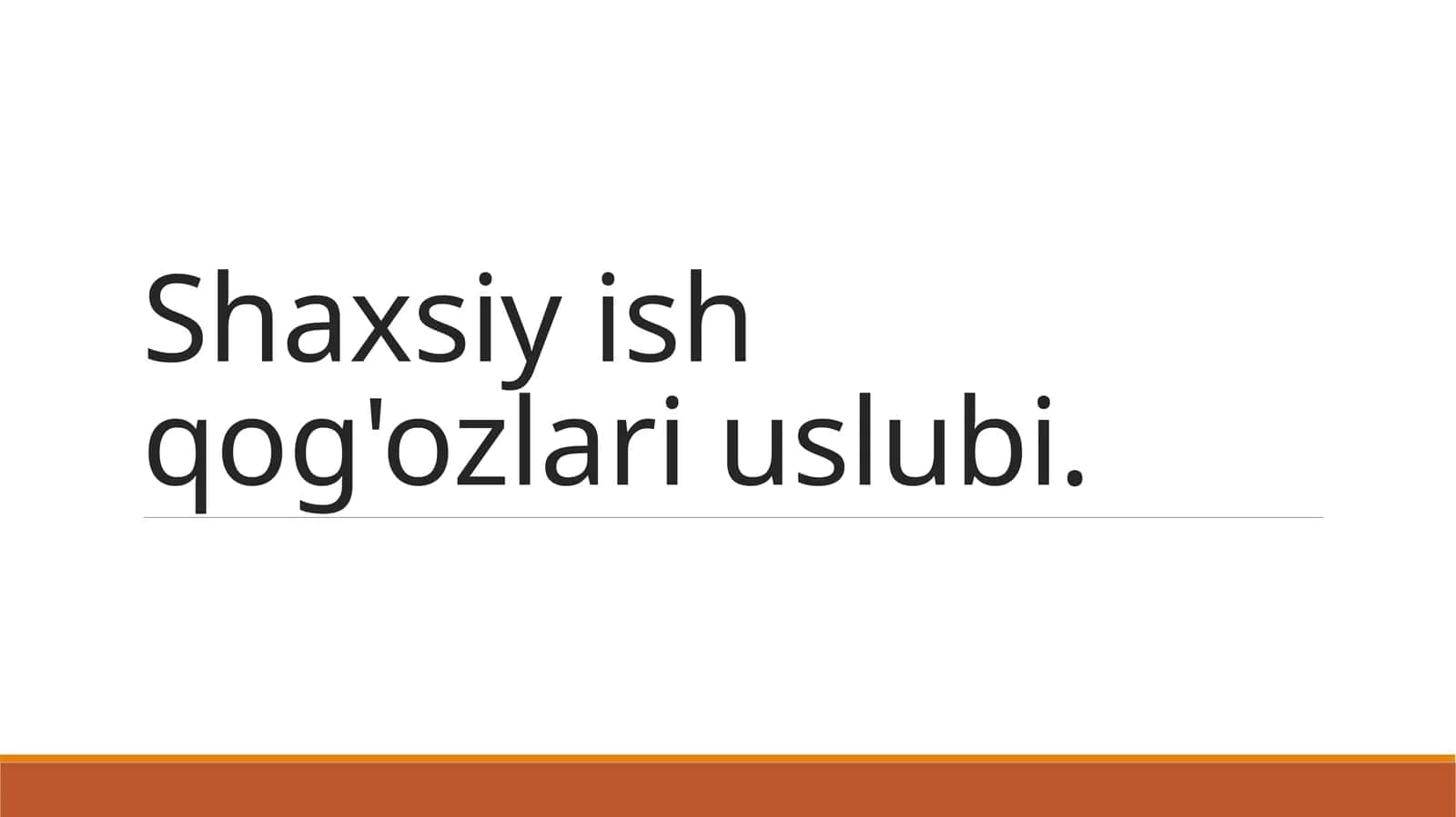 Shaxsiy ish qog'ozlari uslubi 1