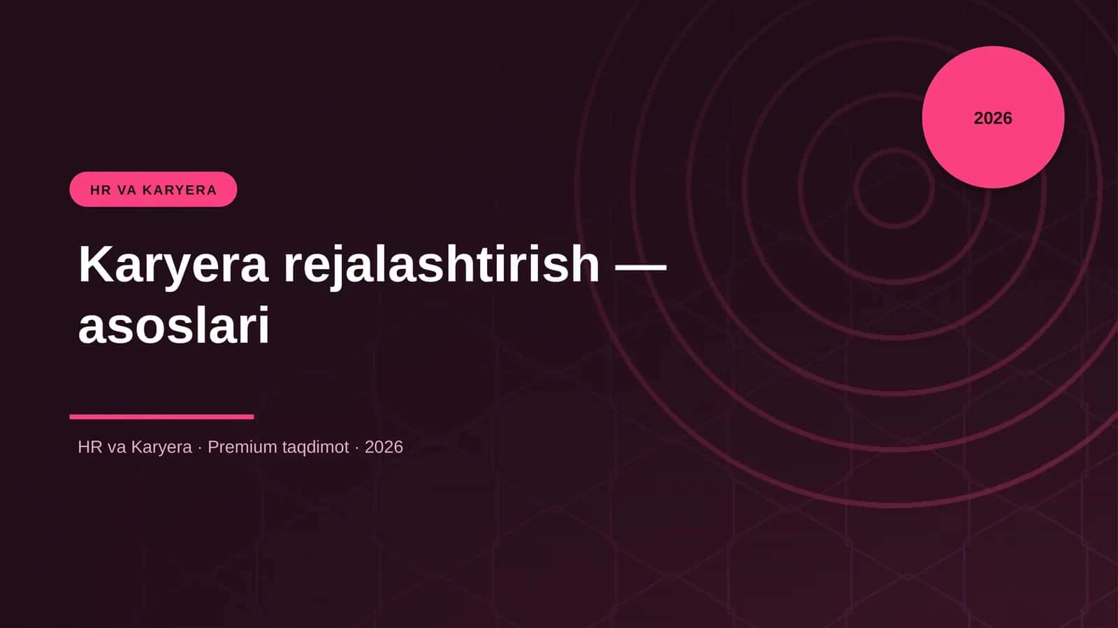 Karyera rejalashtirish — asoslari 1