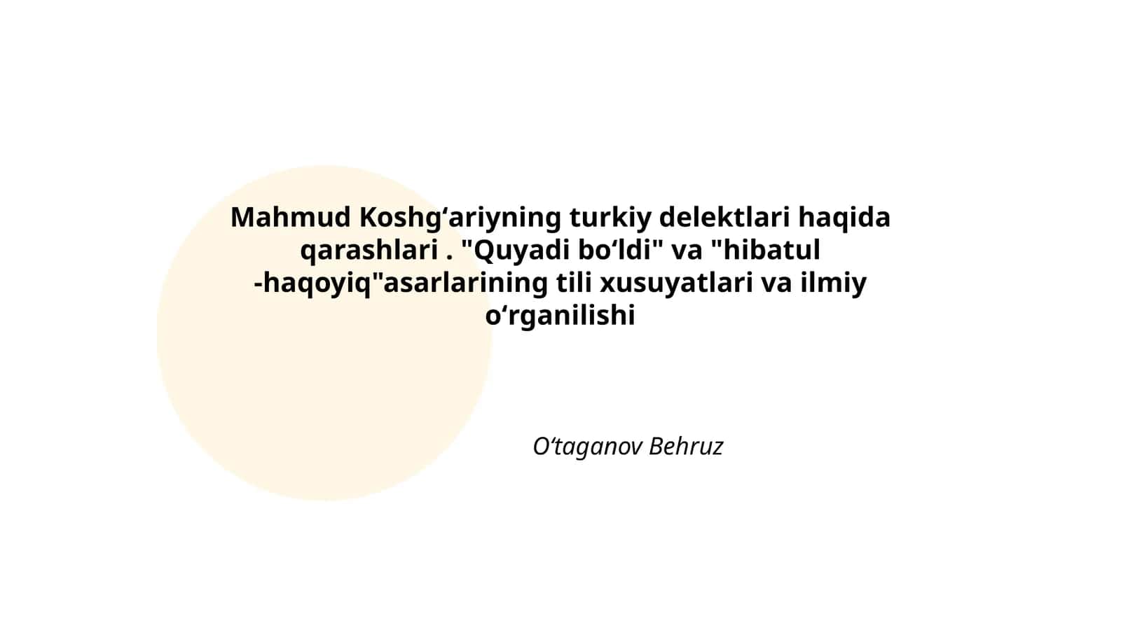 Mahmud Koshgʻariyning turkiy delektlari haqida qarashlari 1