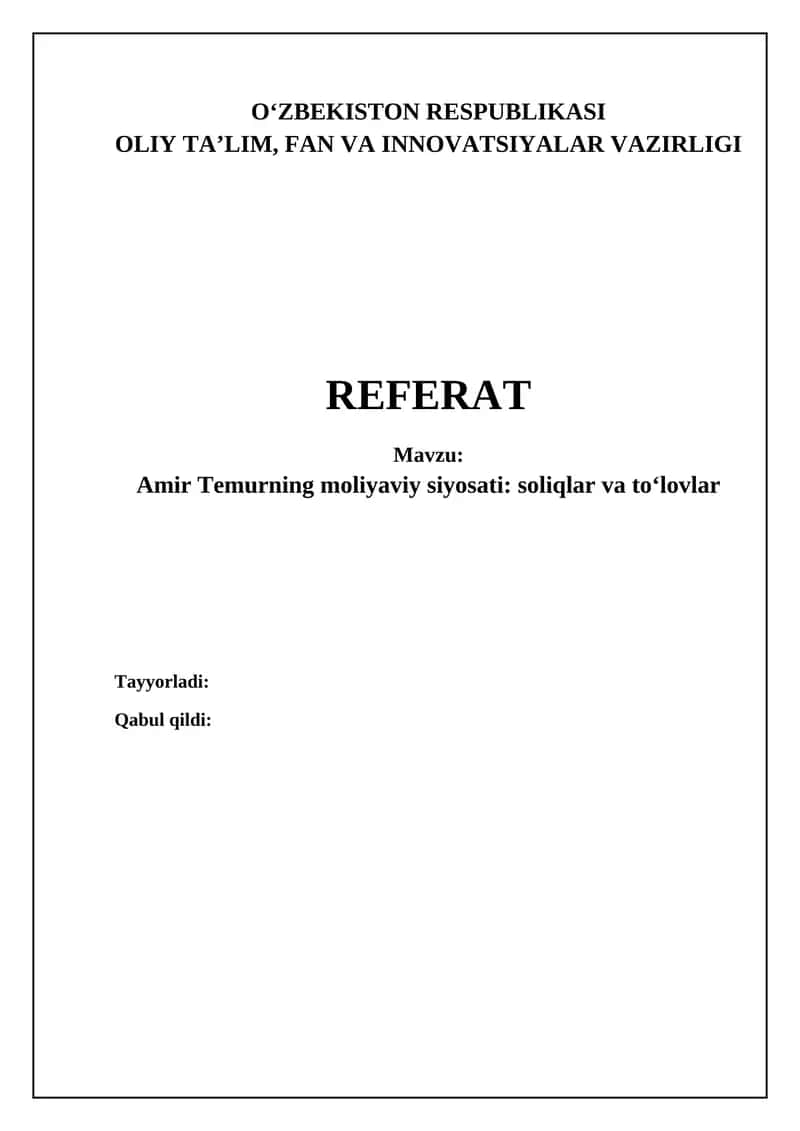 Amir Temurning moliyaviy siyosati: soliqlar va toʻlovlar 1