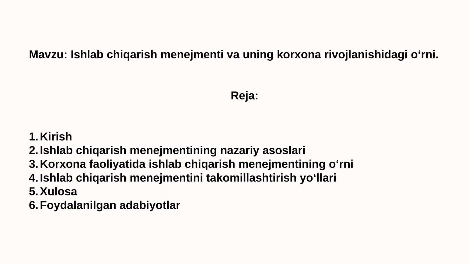 Ishlabchiqarish menejmenti va uning korxonarivojlanishidagi o‘rni 1