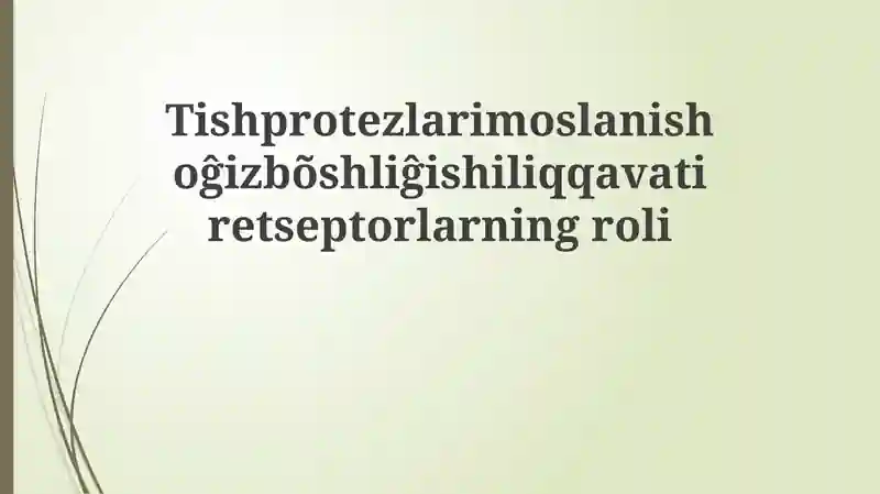 Tish Protezlari va Og'iz Bo'shlig'i Shilliq Qavati