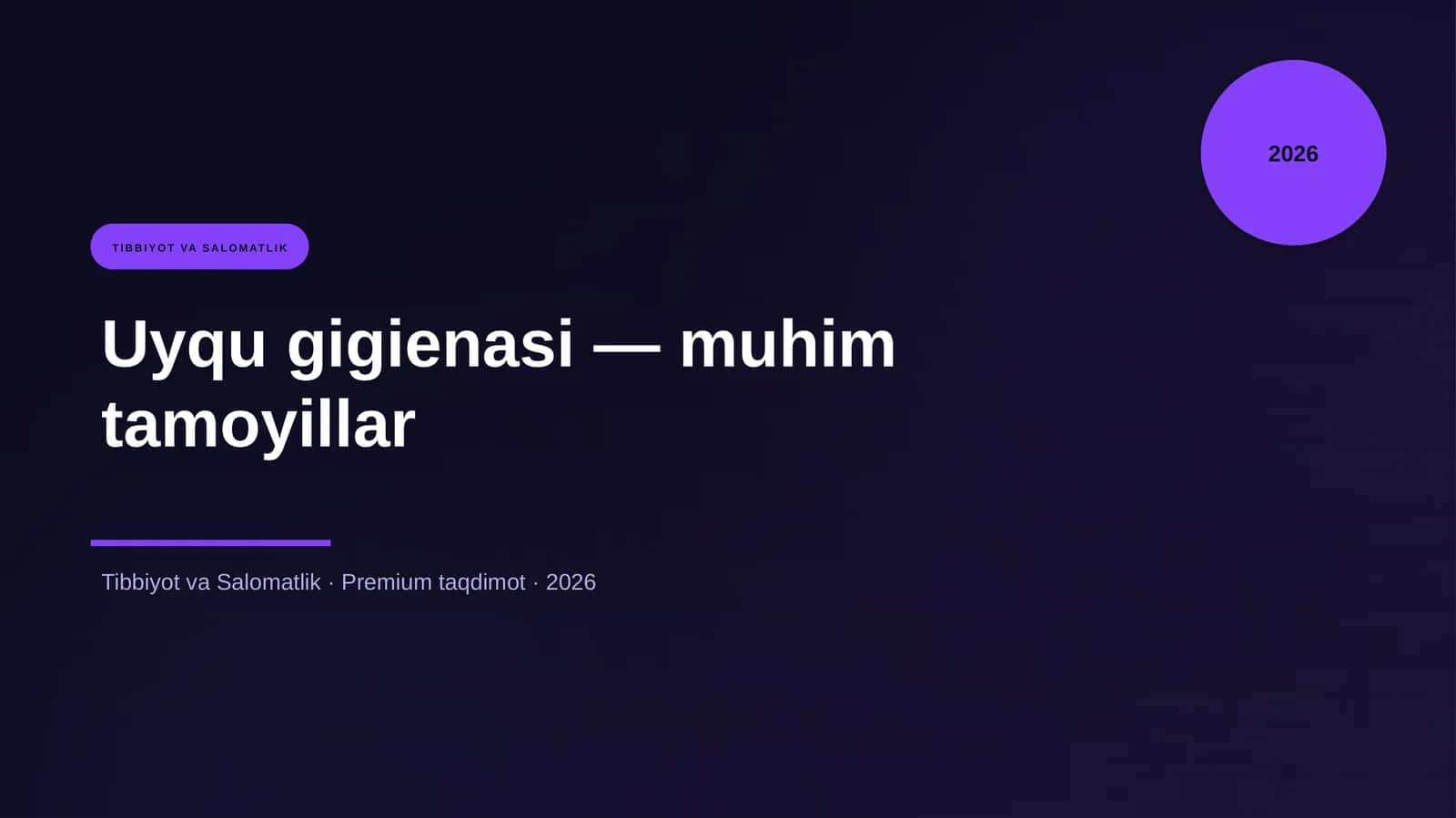 Uyqu gigienasi — muhim tamoyillar 1