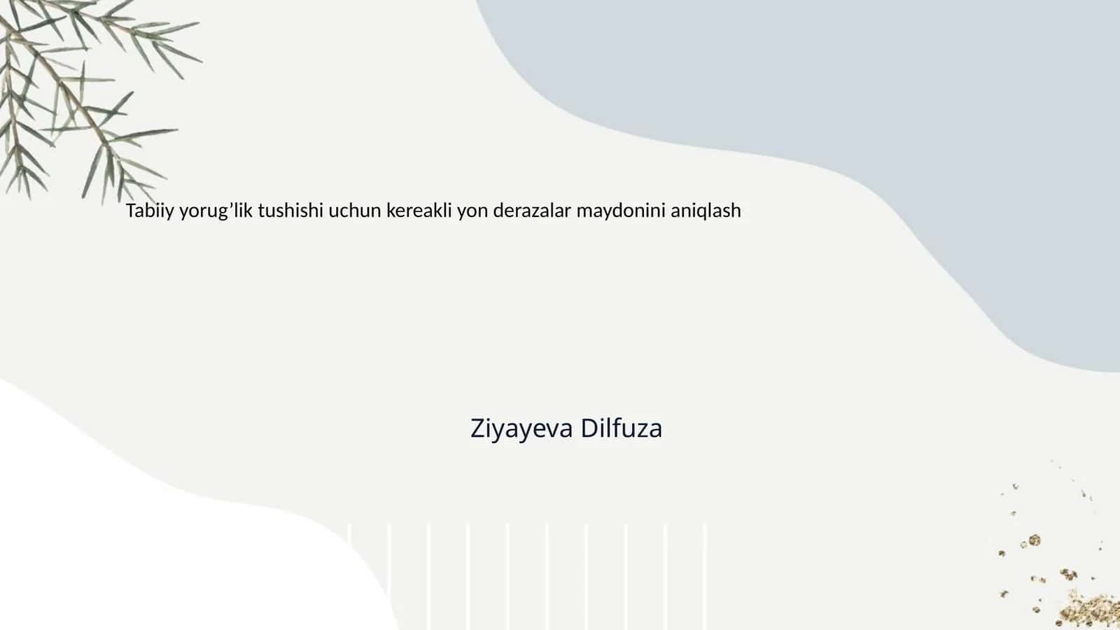 Tabiiy yorug’lik tushishi uchun kereakli yon derazalar maydonini aniqlash 1