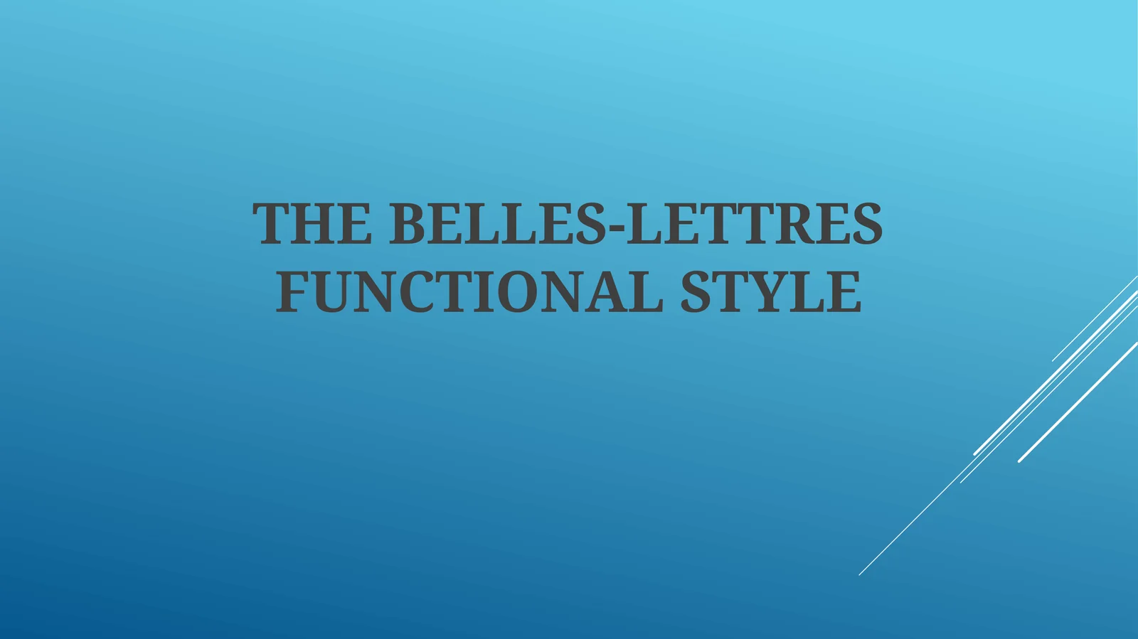 BELLES-LETTRES FUNCTIONAL STYLE 1