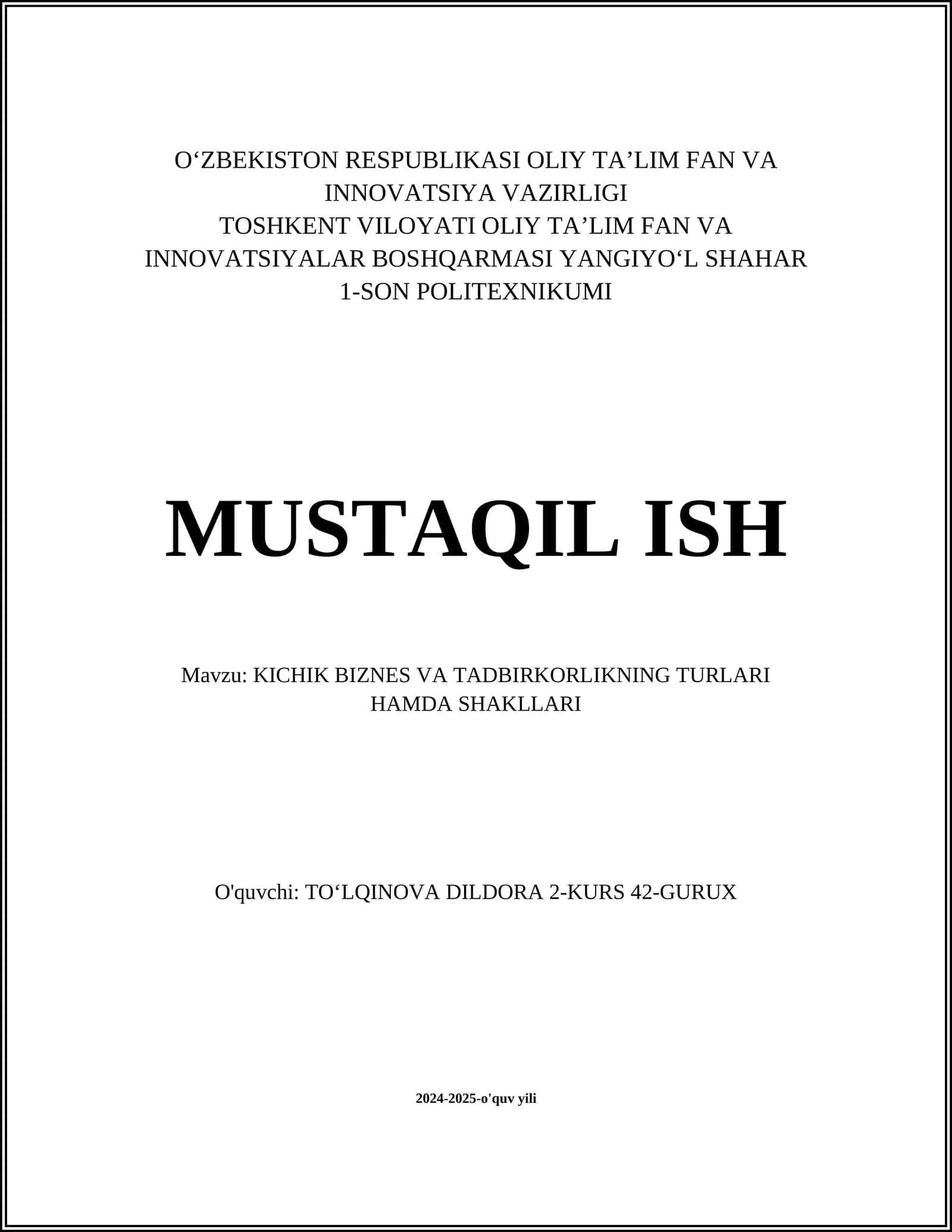 Kichik biznes va tadbirkorlikning turlari hamda shakllari 1