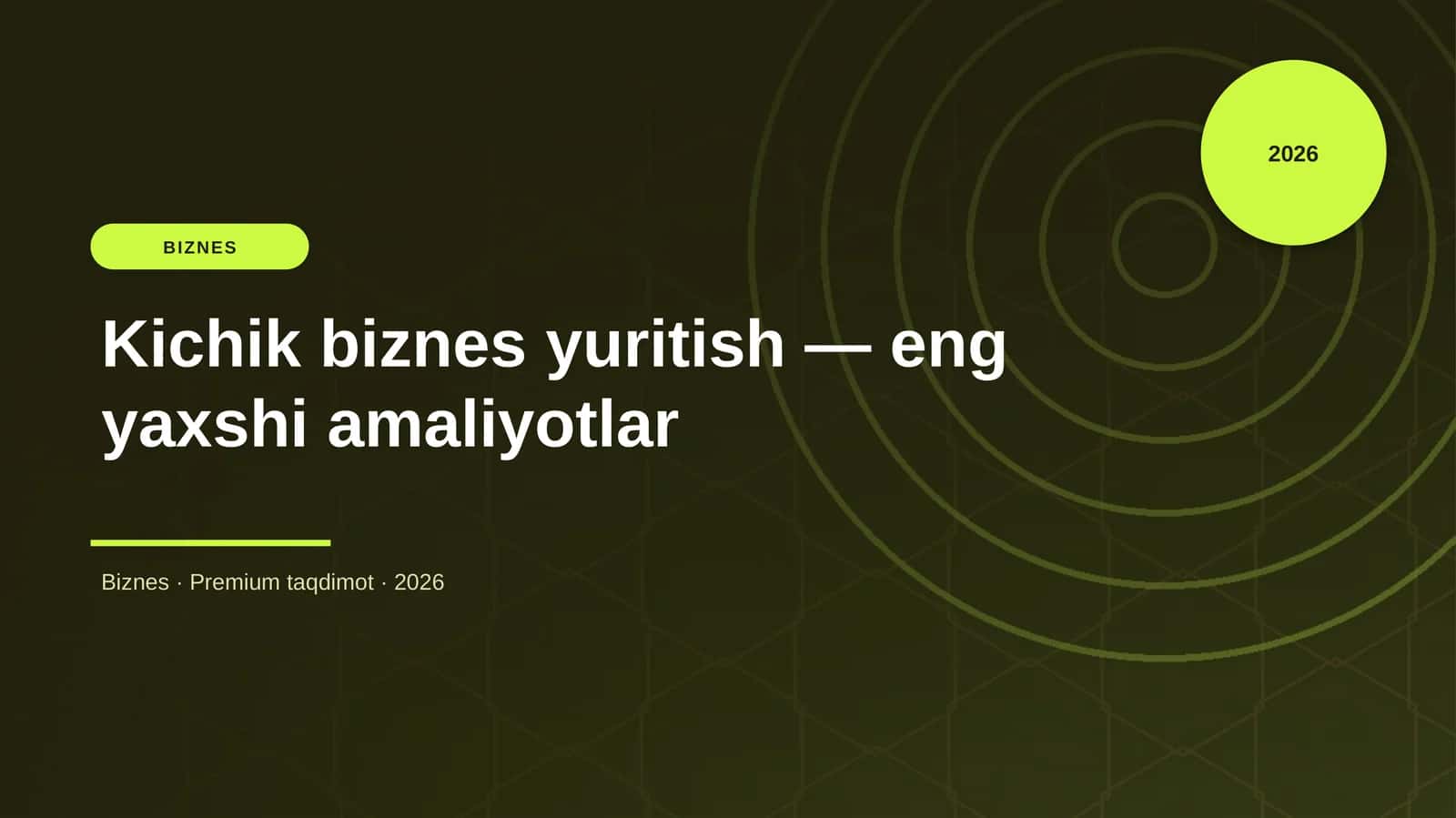 Kichik biznes yuritish — eng yaxshi amaliyotlar 1