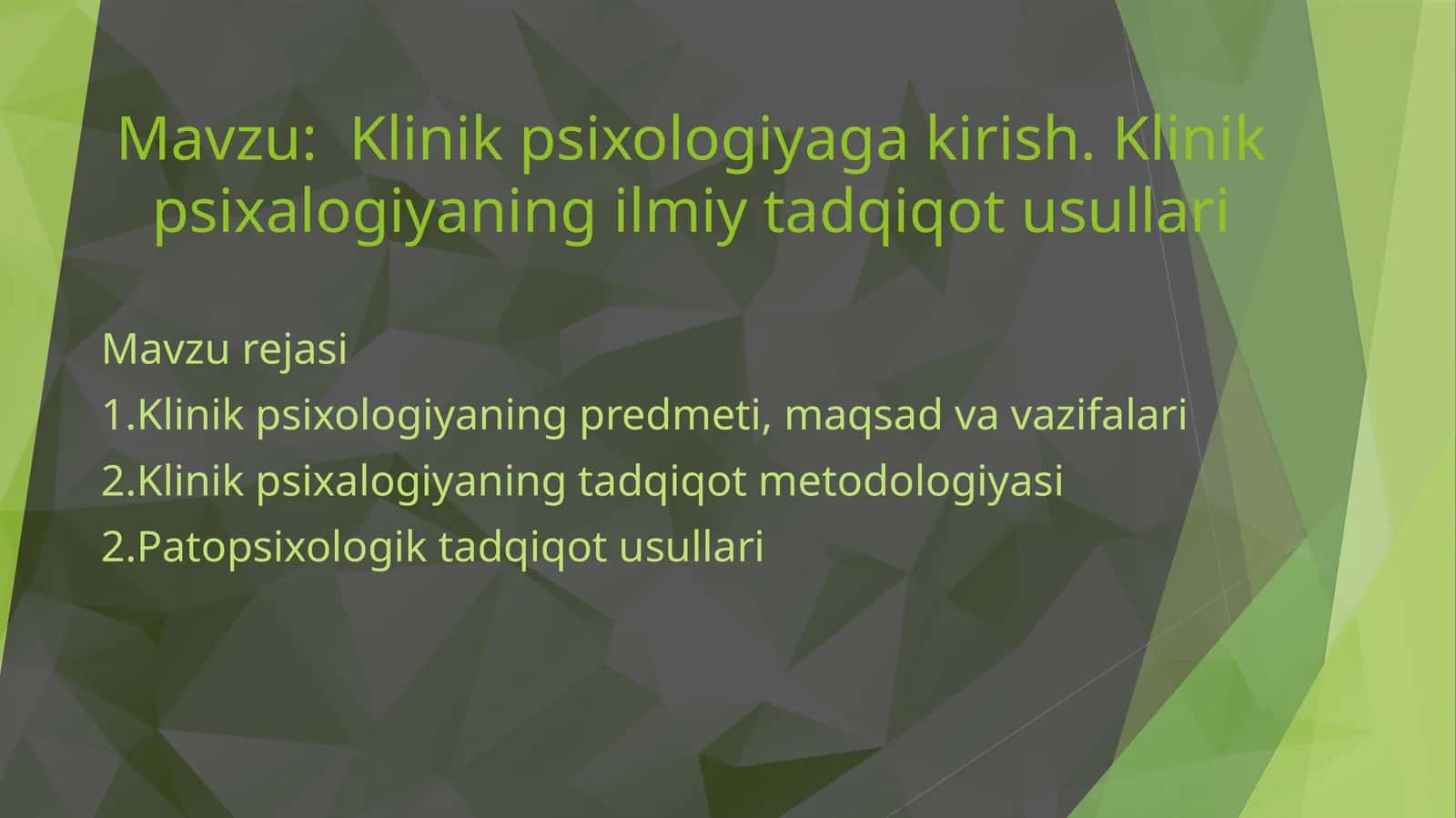 Klinik psixologiyaga kirish. Klinik psixologiyaning ilmiy tadqiqot usullari 1