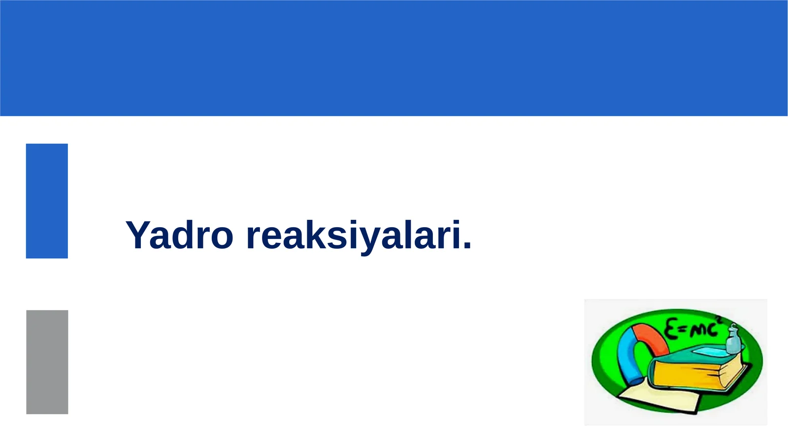 Yadroreaksiyalari 1
