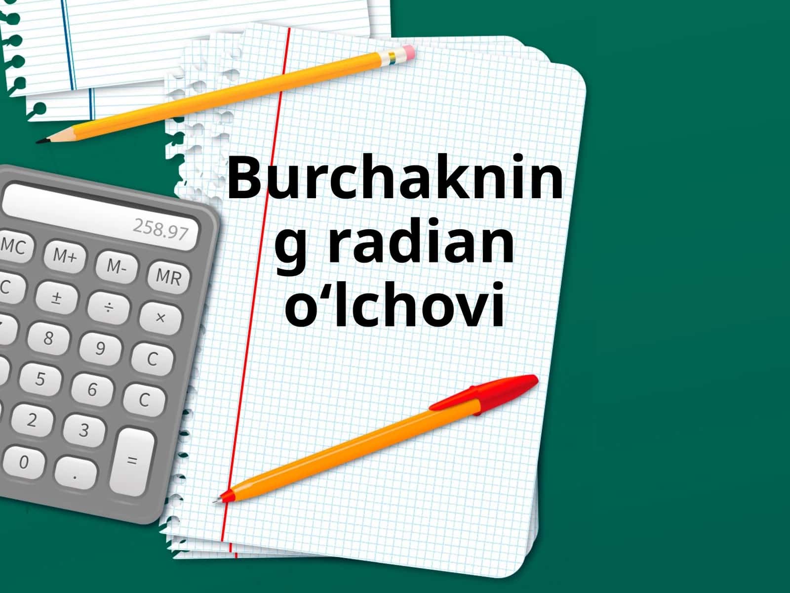 Burchakning radiano‘lchovi 1