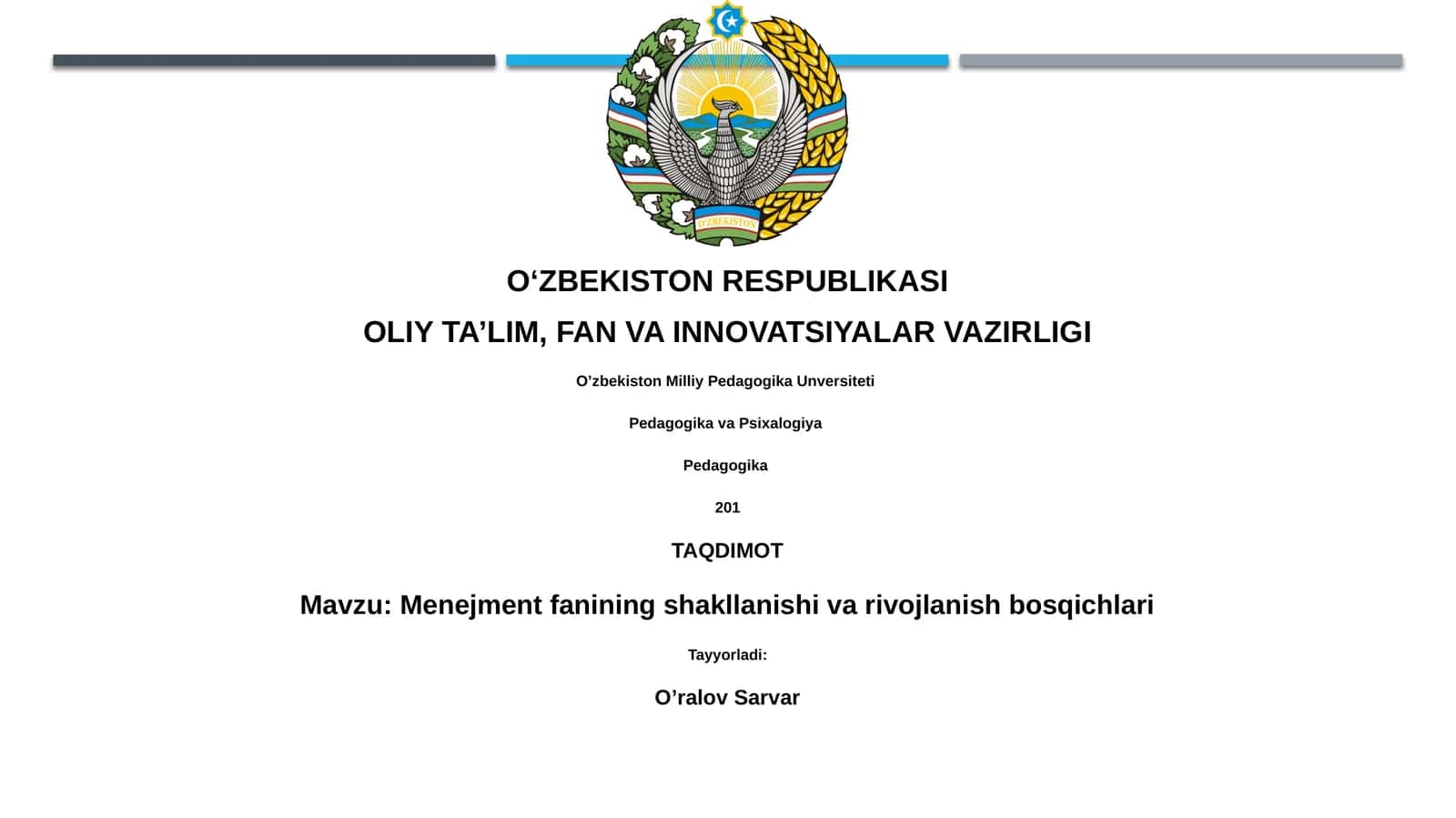 Menejment fanining shakllanishi va rivojlanish bosqichlari 1
