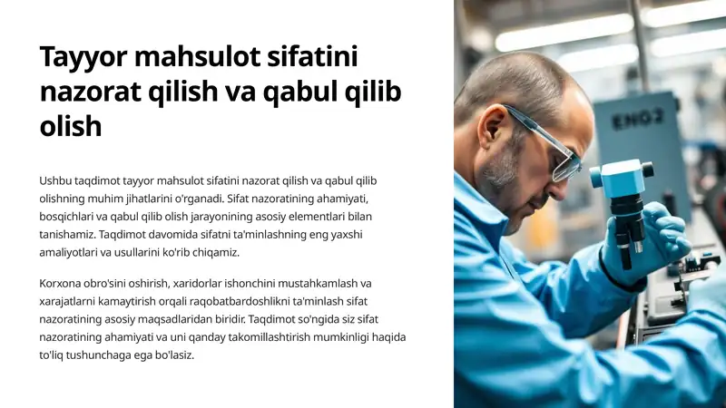 Tayyor mahsulot sifatini nazorat qilish va qabul qilib olish 1