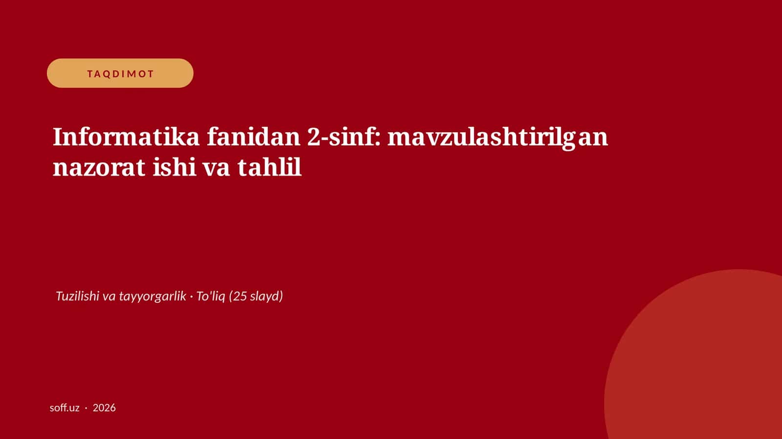 Informatika fanidan 2-sinf: mavzulashtirilgan nazorat ishi va tahlil 1