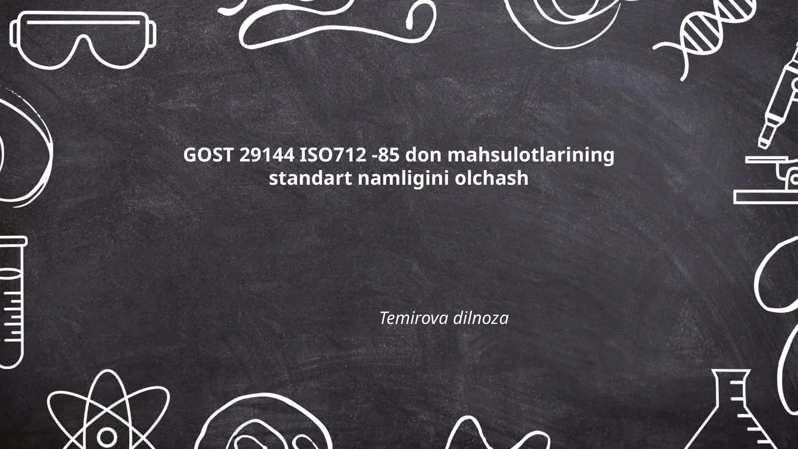 GOST 29144 ISO 712-85 standartlariga asoslangan don mahsulotlarining namlik darajasini olchash 1