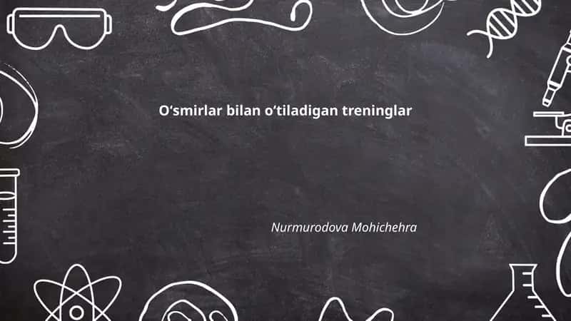Oʻsmirlar uchun muloqot va ijtimoiy koʻnikmalar treningi 1